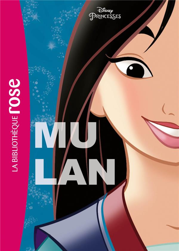 Princesses Disney Tome 5 - Mulan