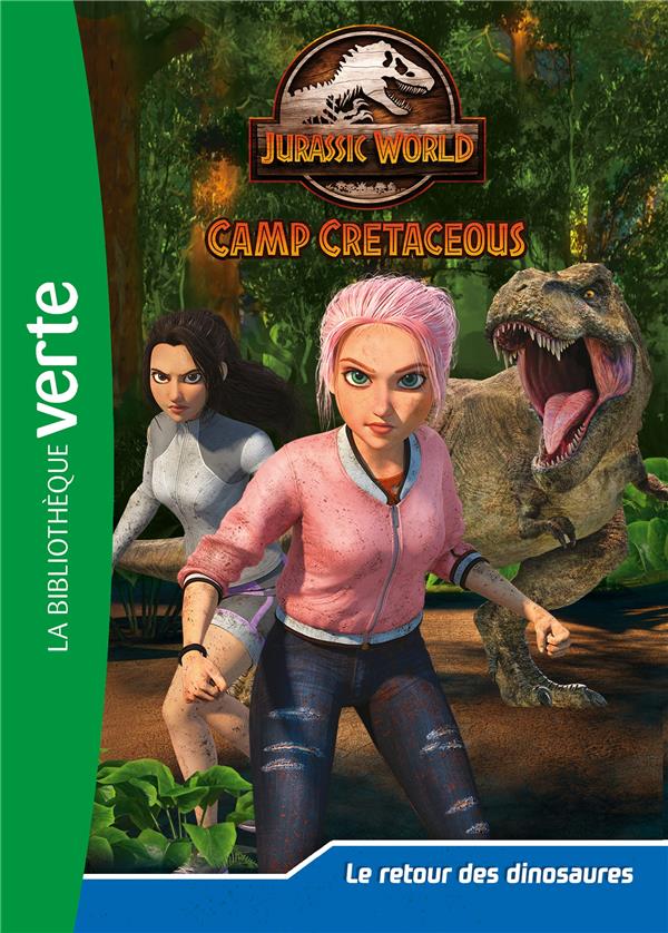 Jurassic World - la colo du crétacé Tome 16 : le retour des dinosaures