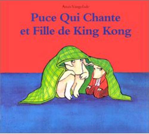 Puce qui chante et fille de king kong