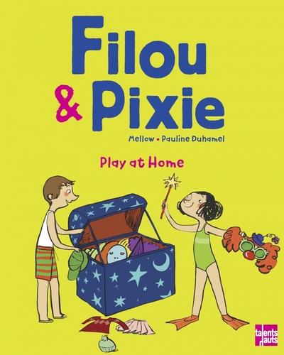 Filou & Pixie : play at home