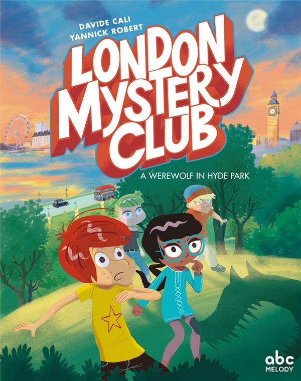 London mystery club - a werewolf in Hyde park