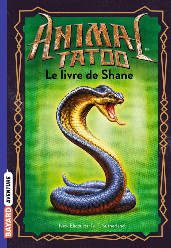 Animal Tatoo - saison 2 - les bêtes suprêmes Hors-Série Tome 2 : le livre de Shane