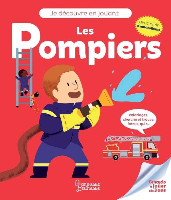 Je découvre en jouant : les pompiers