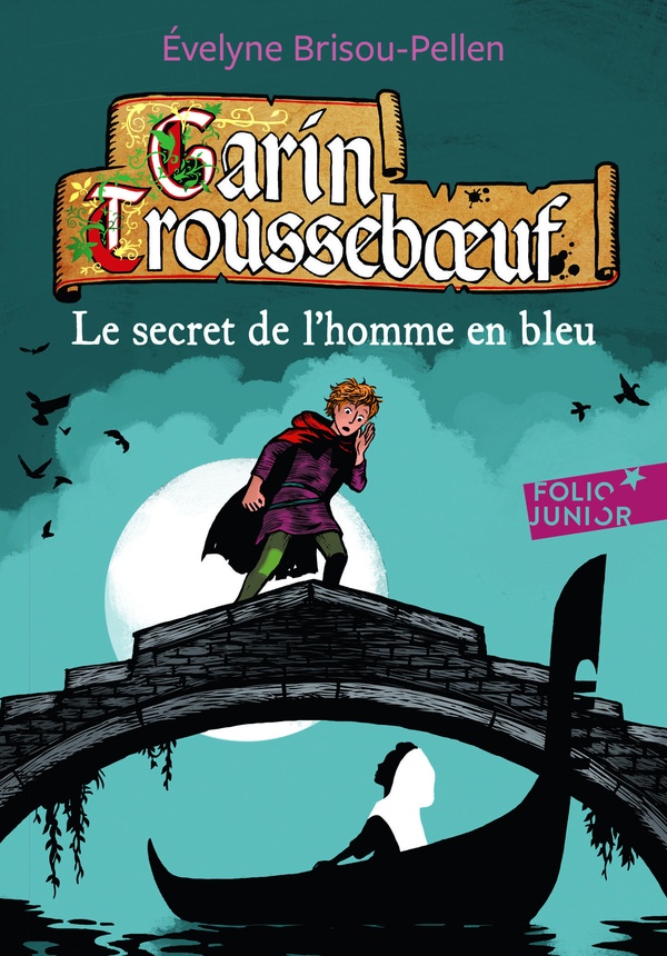 Garin Trousseboeuf Tome 5 : le secret de l'homme en bleu