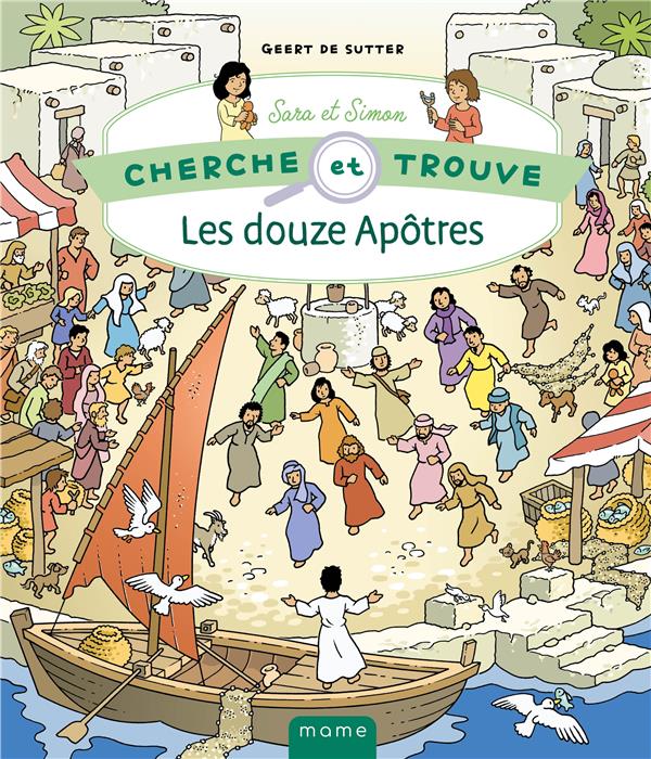 Sara et Simon : cherche et trouve les douze apôtres