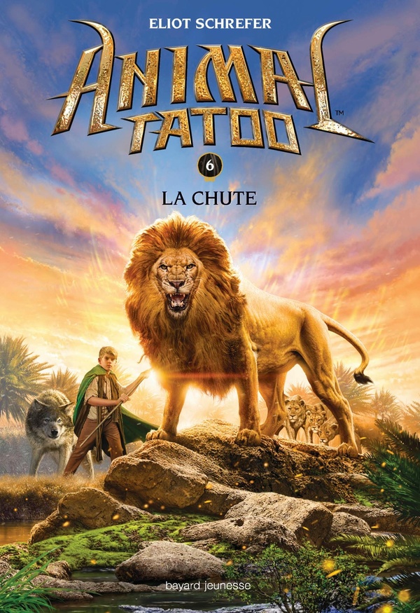 Animal Tatoo - saison 1 Tome 6 : la chute