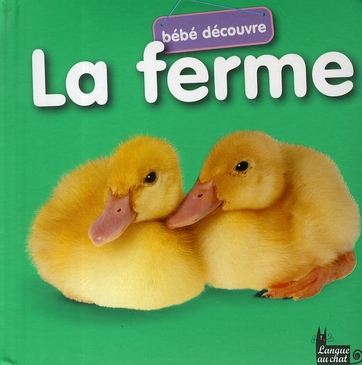 Ferme - bebe decouvre