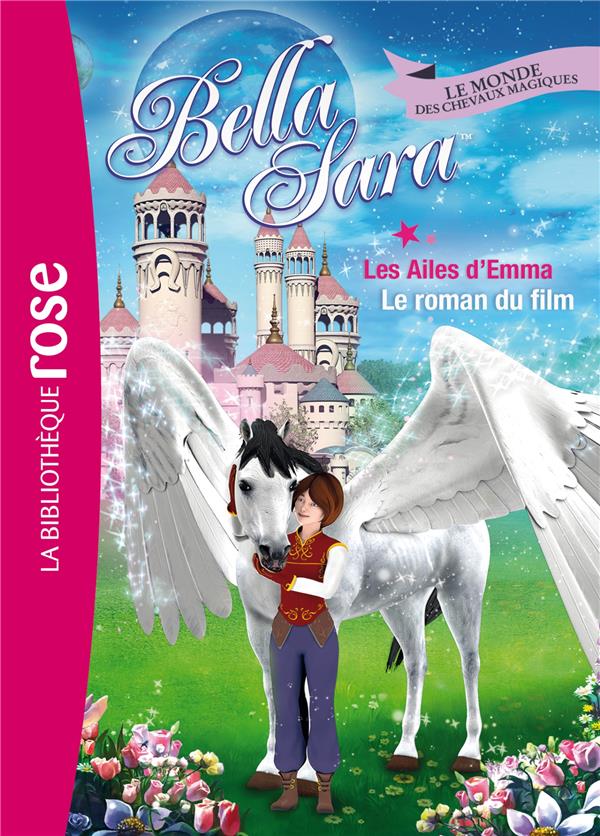 Bella Sara Tome 14 - les ailes d'Emma