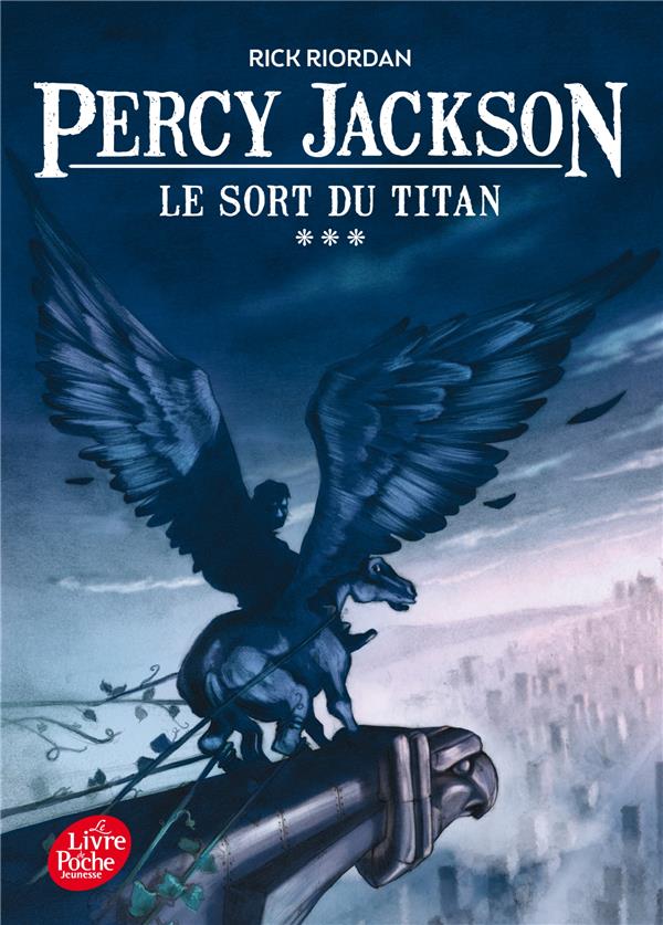 Percy Jackson Tome 3 : le sort du titan