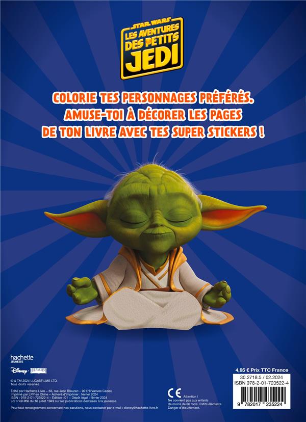 LES AVENTURES DES PETITS JEDI - Mes Coloriages avec stickers - STAR WARS