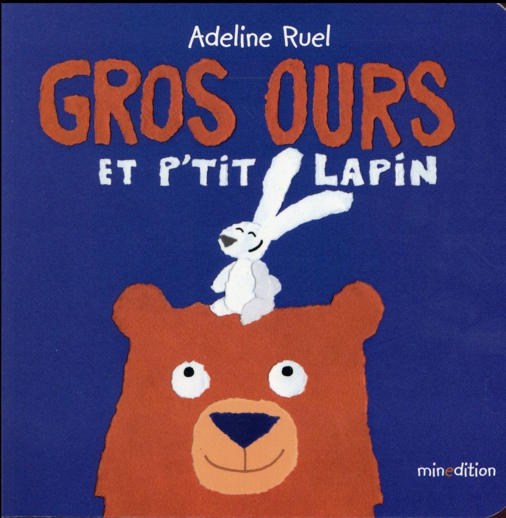 Gros ours et p'tit lapin