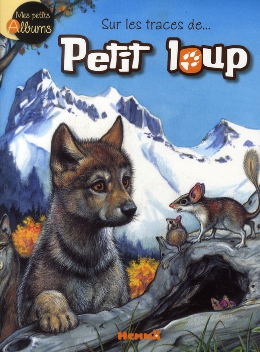 Sur les traces de petit loup mes petits albums