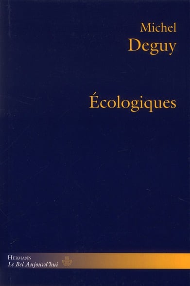 Michel Deguy Ecologiques