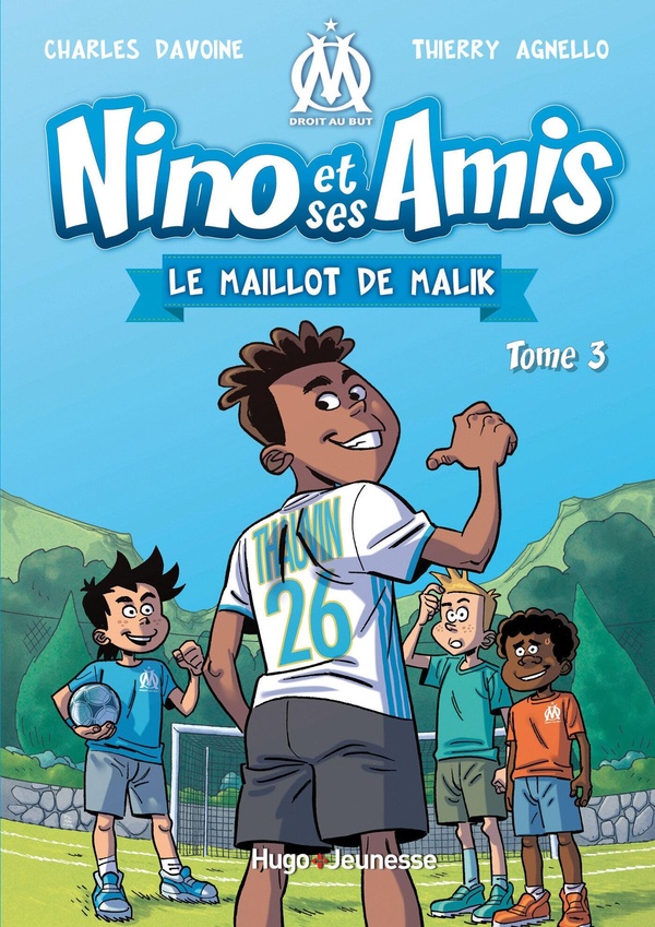 Nino et ses amis Tome 3 : le maillot de Malik