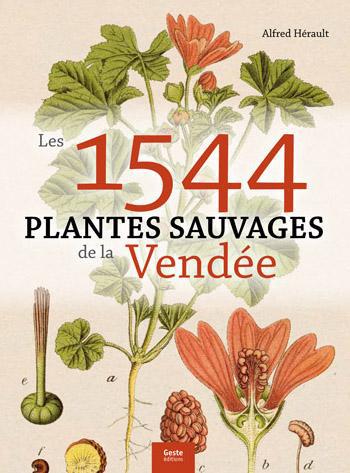 Alfred Herault Les 1544 plantes sauvages de la Vendée