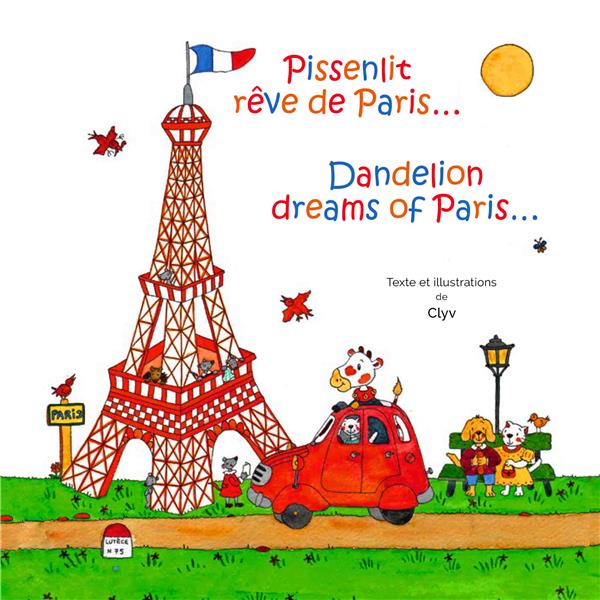 Pissenlit rêve de Paris Dandelion dreams of Paris