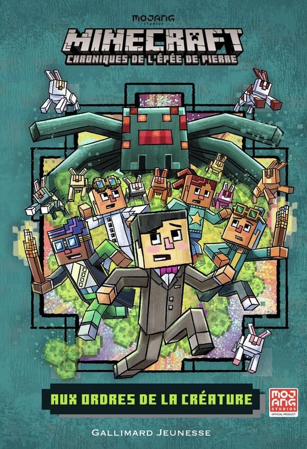 Minecraft - Chroniques de l'épée de pierre Tome 2 : aux ordres de la créature