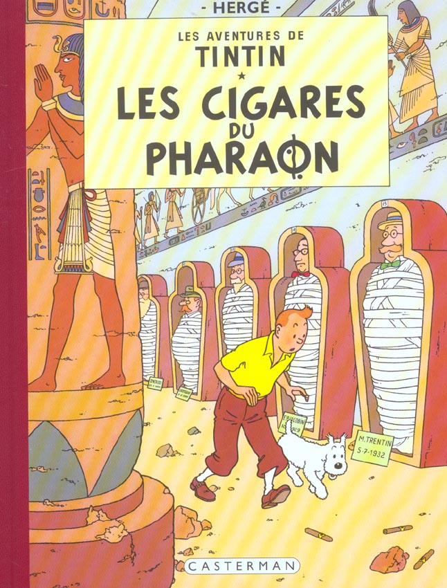 Les aventures de Tintin Tome 4 : les cigares du pharaon