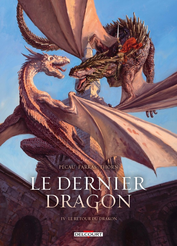 Le dernier dragon Tome 4 : le retour du Drakon