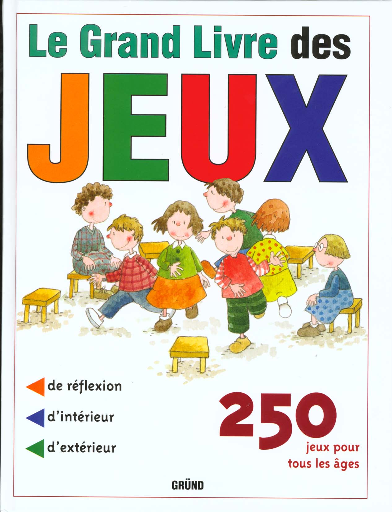 Le grand livre des jeux