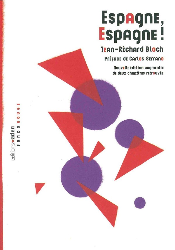 Jean-Richard Bloch Espagne, Espagne !