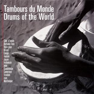 Tambours du monde - drums of the world