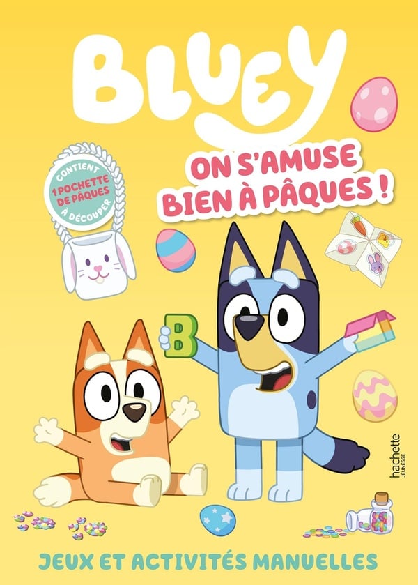 Bluey : On s'amuse bien à Pâques ! Jeux et activités manuelles