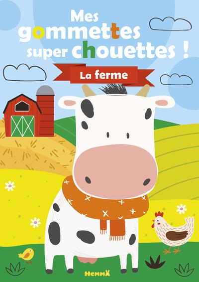 Mes gommettes super chouettes ! la ferme - vache