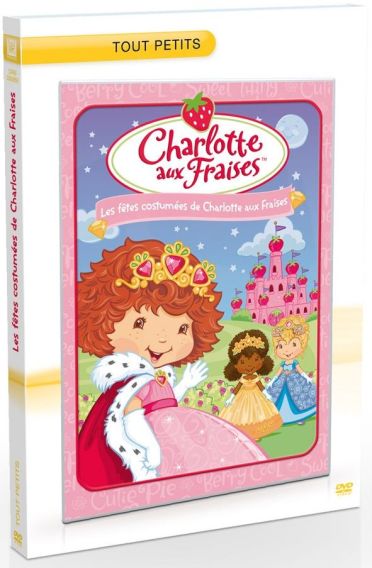 Charlotte aux Fraises : Les fêtes costumées de Charlotte aux Fraises