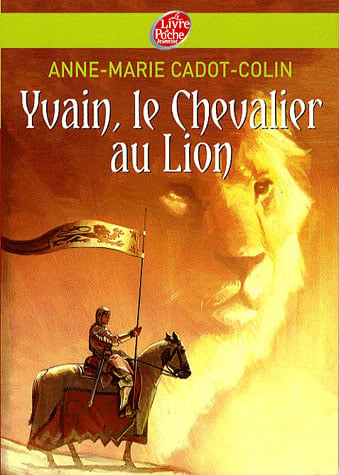 Yvain le chevalier au lion