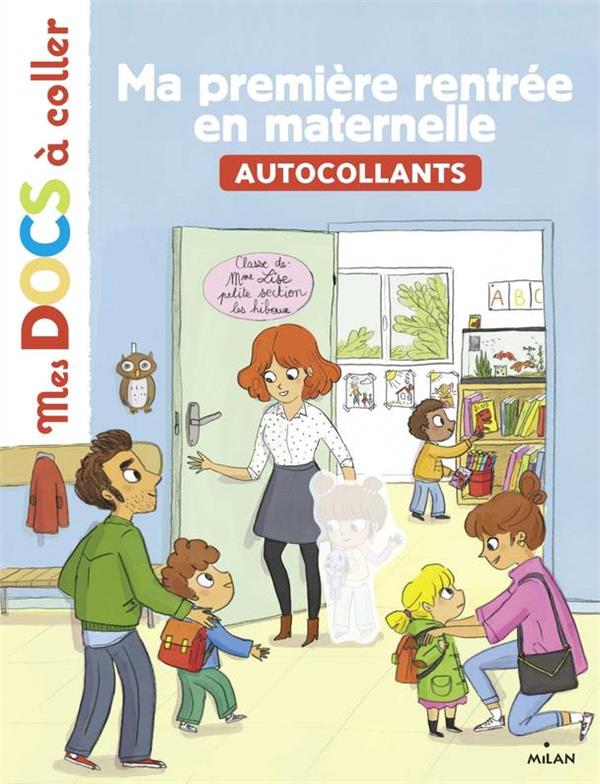 Ma première rentrée en maternelle