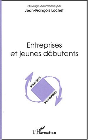 Collectif Null Entreprises Et Jeunes Débutants