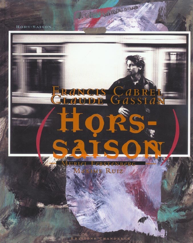 Francis cabrel - hors saison + cd