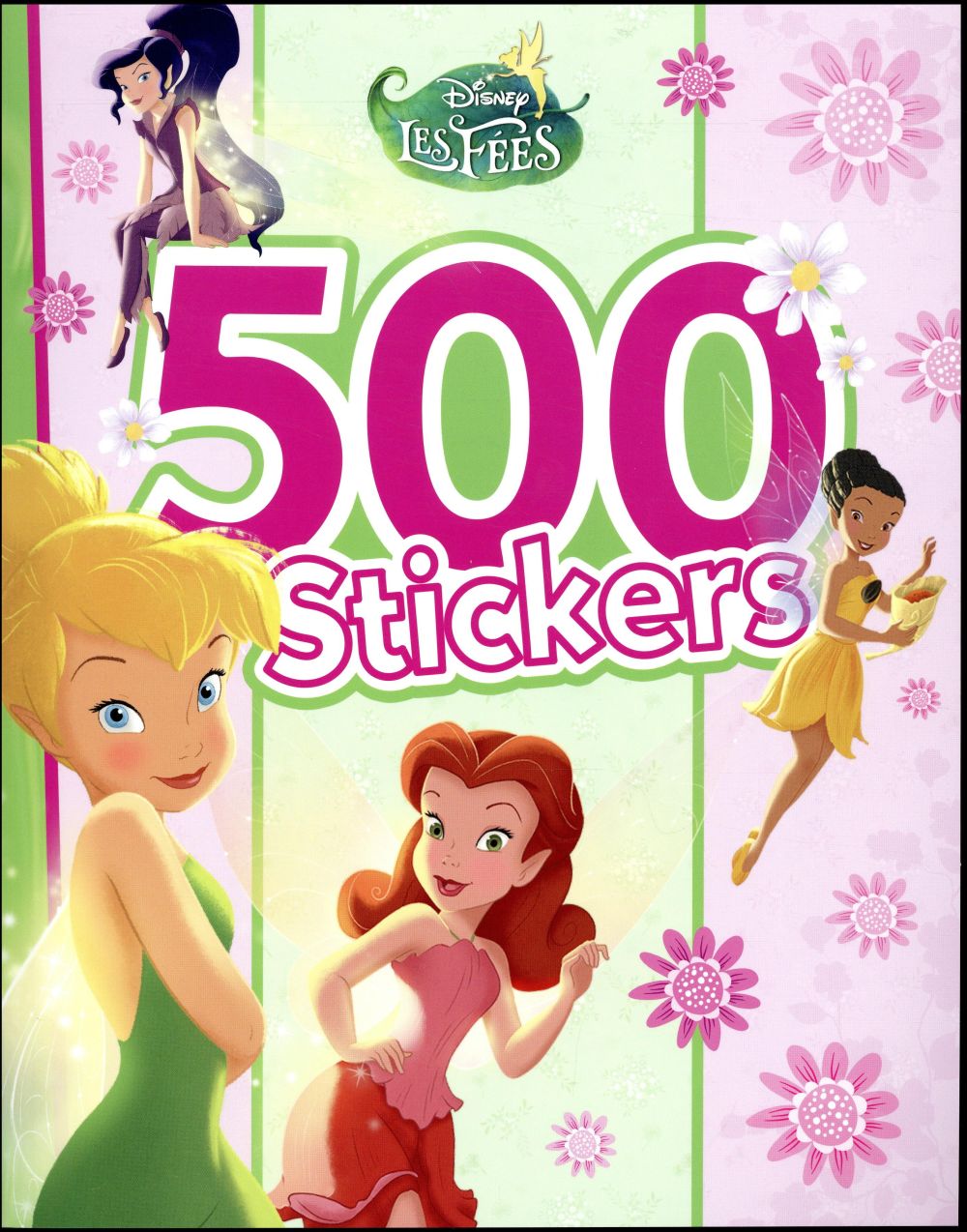 500 stickers - la fée clochette - le printemps des fées