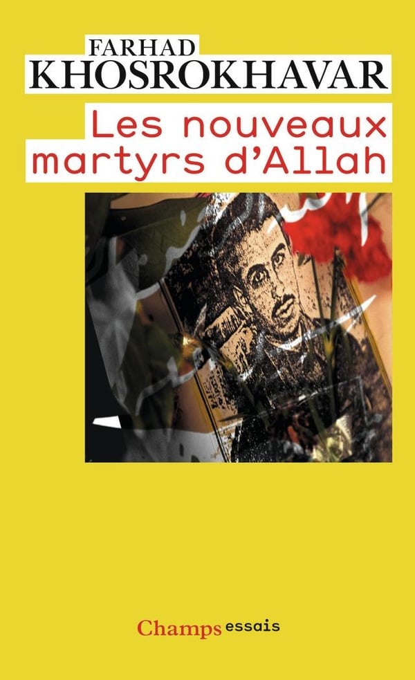 Khosrokhavar Farhad Les Nouveaux Martyrs D'allah