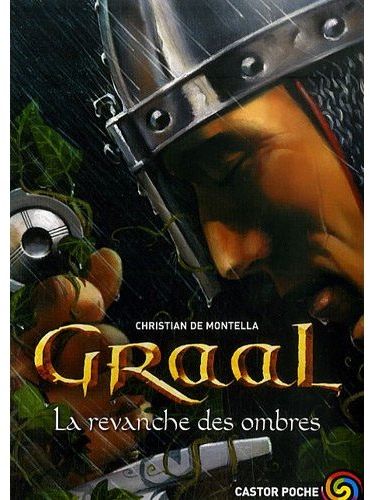 Graal t.4 - la revanche des ombres