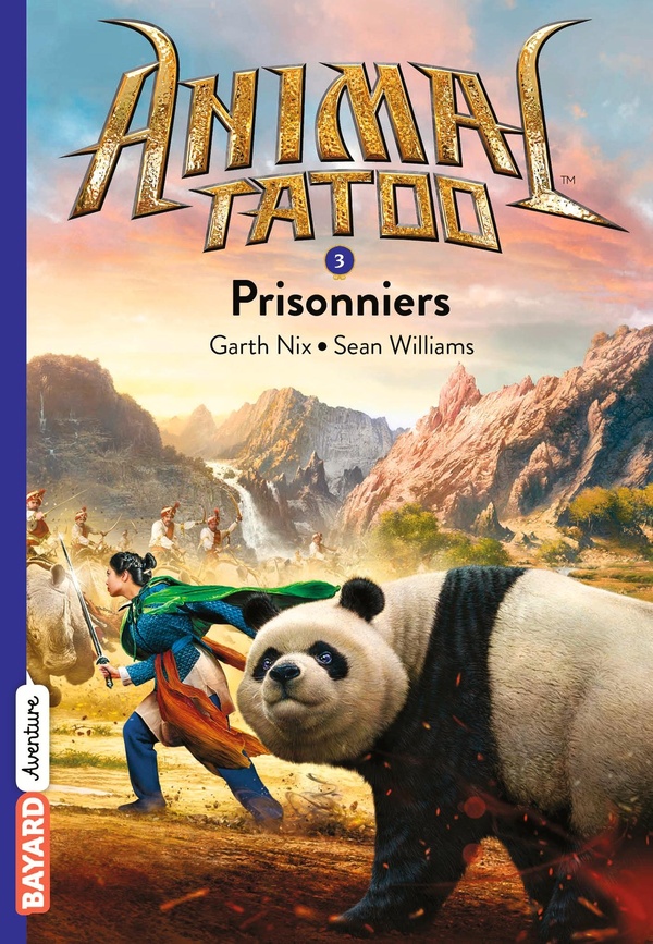 Animal Tatoo - saison 1 Tome 3 : prisonniers