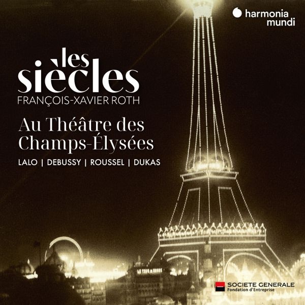 Les Siècles au Théâtre des Champs Elysées