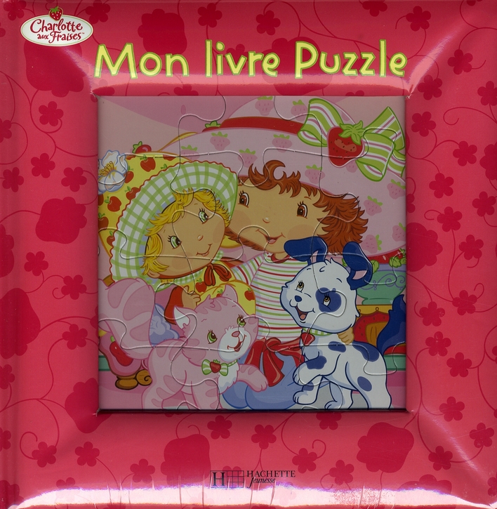 Charlotte aux fraises - mon livre puzzle