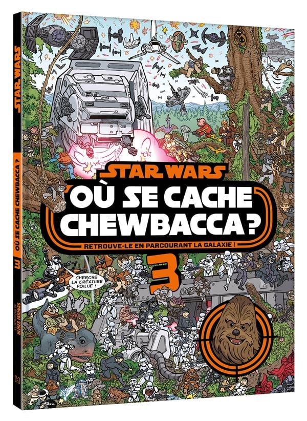 Star Wars : où se cache Chewbacca ? Tome 3