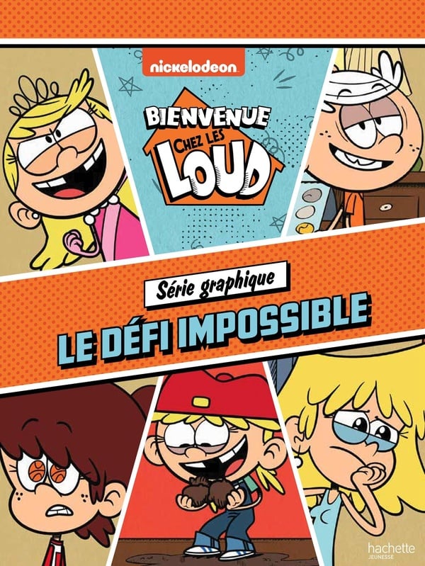 Bienvenue chez les Loud : série graphique - le défi impossible