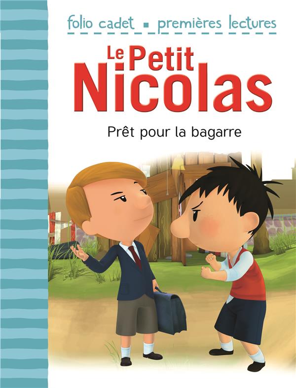 Le petit Nicolas Tome 6 : prêt pour la bagarre