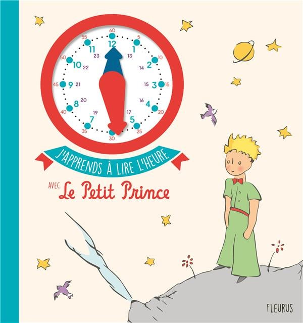 J'apprends à lire l'heure avec le petit prince