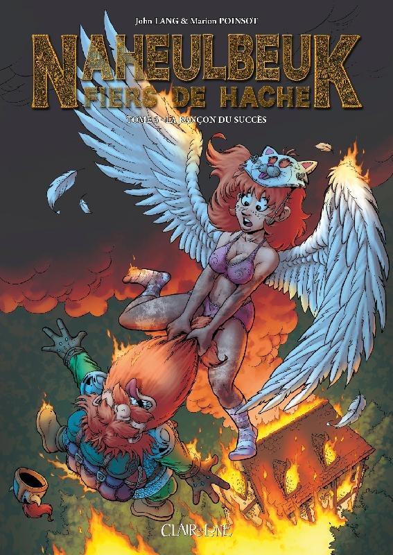 Le donjon de Naheulbeuk - fiers de hache Tome 3 : La rançon du succès