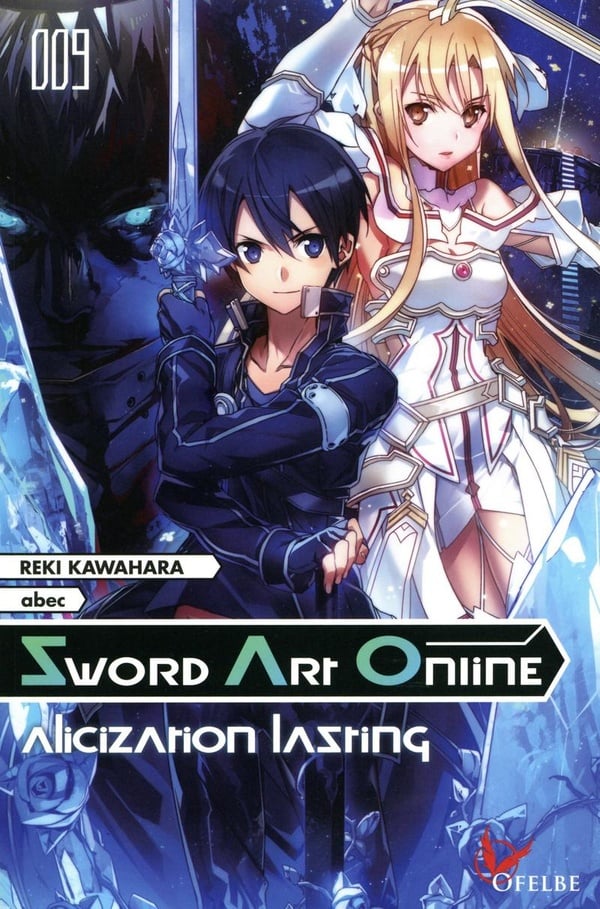 Sword Art Online Tome 9 : alicization lasting