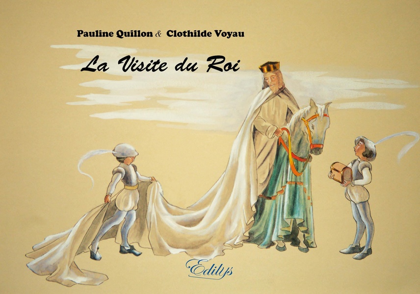 La visite du Roi