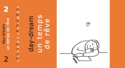Flip books - t02 - un temps de reve - edition bilingue