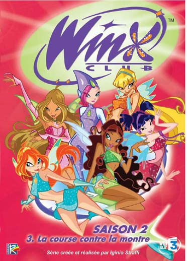 Winx Club - Saison 2 / Volume 3 - La course contre la montre