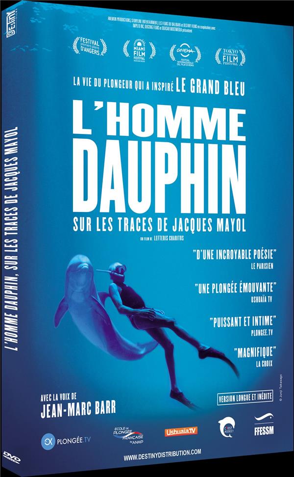 L'Homme dauphin : Sur les traces de Jacques Mayol