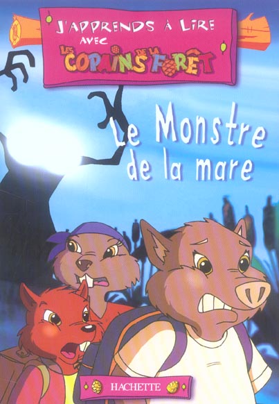 J'apprends a lire avec les copains de la foret t.1 - le monstre de la mare